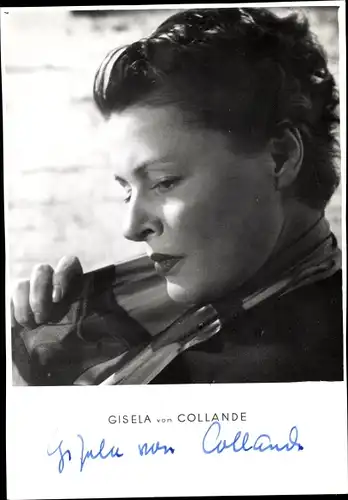 Autogrammkarte Schauspielerin Gisela von Collande, Portrait, Autogramm