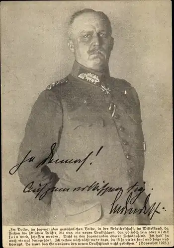 Ak Generalfeldmarschall Erich Friedrich Wilhelm Ludendorff, Portrait, Autogramm