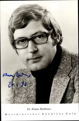 Ak Journalist Klaus Bednarz, WDR, Portrait, Autogramm