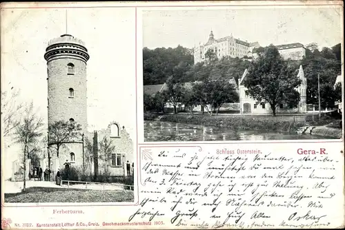 Ak Gera Thüringen, Ferberturm, Schloss Osterstein