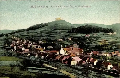 Ak Dagsburg Dabo Lothringen Mosel, Panorama, Rocher du Chateau