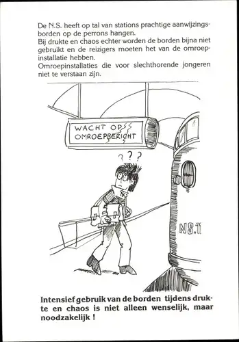 Ak De NS heeft op tal van stations prachtige aanwijzingsborden, Intensief gebruik van den borden