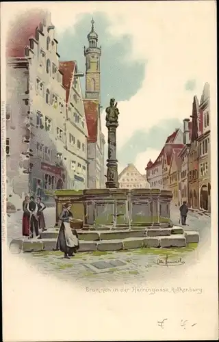 Künstler Litho Rothenburg ob der Tauber Mittelfranken, Brunnen in der Herrengasse, Meissner & Buch