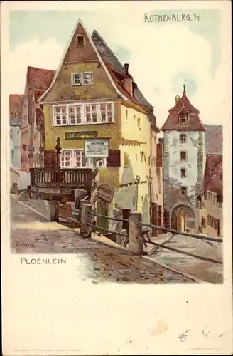 Künstler Litho Mutter, K., Rothenburg ob der Tauber Mittelfranken, Plönlein