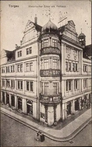 Ak Torgau an der Elbe, Erker, Rathaus