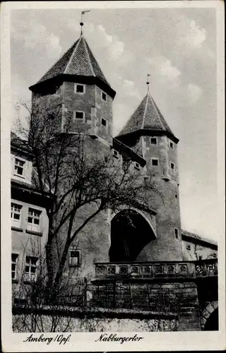 Ak Amberg in der Oberpfalz Bayern, Nabburgertor