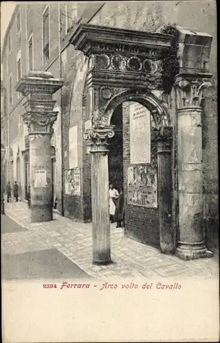 Ak Ferrara Emilia-Romagna, Arco volto del Cavallo