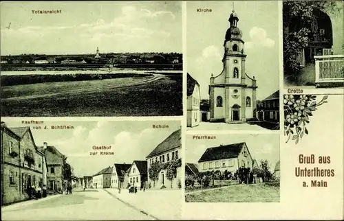 Ak Untertheres Theres in Unterfranken, Kirche, Grotte, Pfarrhaus, Gasthof zur Krone, Schule