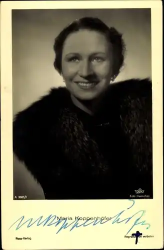 Ak Schauspielerin Maria Koppenhöfer, Portrait, Autogramm