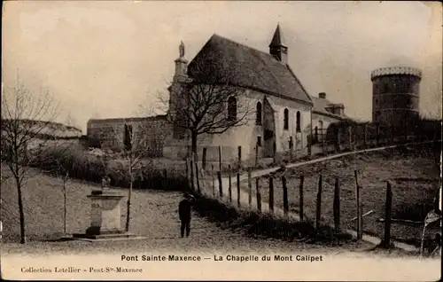 Ak Pont Sainte Maxence Oise, Kapelle Mont Calipet