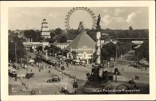 Foto Ak Wien 2 Leopoldstadt, Prater, Praterstern, Riesenrad, Kino, Straßenbahnen, Denkmal