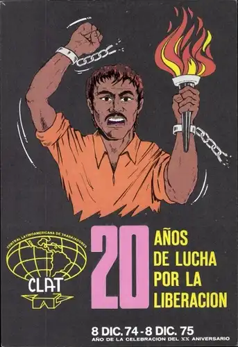 Ak 20 Años de Lucha por la Liberación, CLAT, Central Latinoamericana de Trabajadores