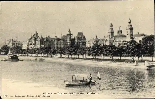 Ak Zürich Stadt Schweiz, Rotes Schloss und Tonhalle