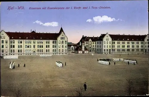 Ak Wik Kiel, Kasernen m. Exerzierplatz d. 1, Werft- und 1 Torp. Division