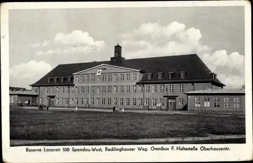 Ak Berlin Spandau, Reserve Lazarett 108, Recklinghauser Weg