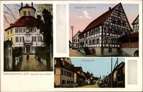 Ak Oppenweiler in Württemberg, Schloss Sturmfeder, Gasthof zum Einhorn, Hauptstraße