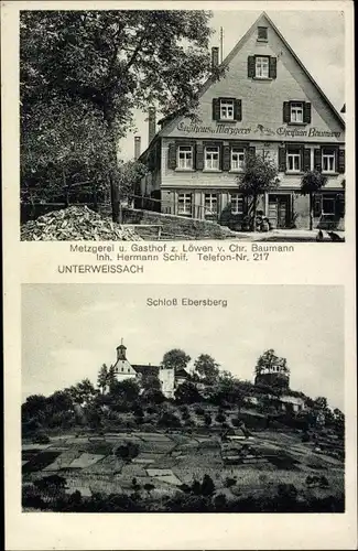 Ak Unterweissach Weissach in Württemberg, Metzgerei und Gasthof zum Löwen, Schloss Ebersberg