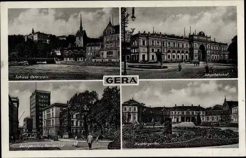 Ak Gera in Thüringen, Schloss Osterstein, Küchengarten, Hauptbahnhof, Amtsgericht, Handelshof