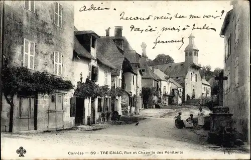 Ak Treignac Correze, Rue et Chapelle des Penitents