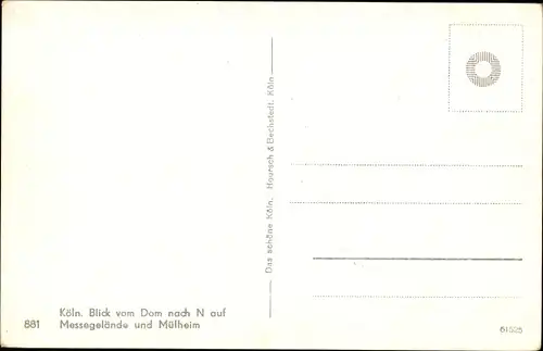Ak Köln am Rhein, Blick vom Dom nach N., Messegelände, Mülheim