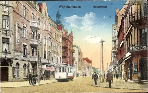 Ak Wilhelmshaven an der Nordsee, Gökerstraße, Straßenbahn