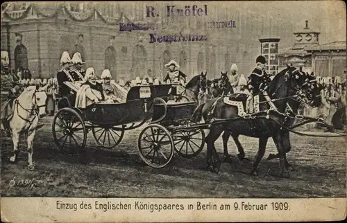 Ak Berlin, Einzug des Englischen Königspaares 1909, King Edward VII. von England, Kaiser Wilhelm II.