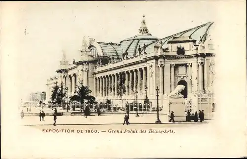 Ak Paris, Weltausstellung 1900, Grand Palais des Beaux-Arts