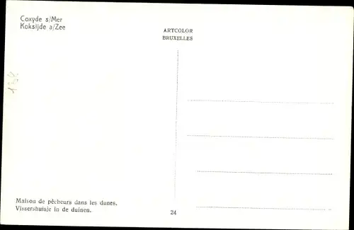 Ak Koksijde Coxyde sur Mer Westflandern, Maison de pecheurs dans les dunes