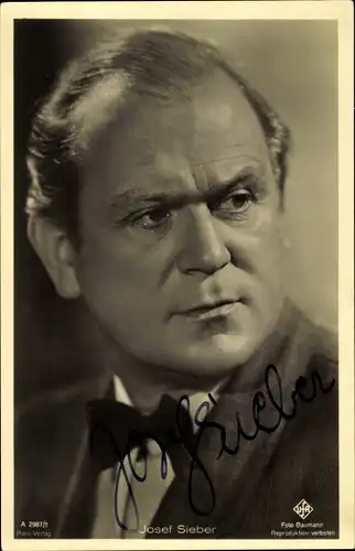 Ak Schauspieler Josef Sieber, Portrait, Ufa Film, Ross Verlag A 2987 1, Autogramm