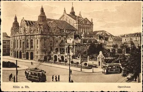 Ak Köln am Rhein, Opernhaus