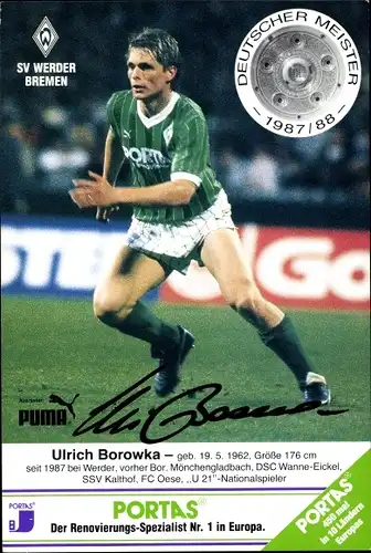 Ak Fußballspieler Ulrich Borowka, Werder Bremen, Autogramm