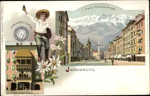 Litho Innsbruck Tirol, Maria Theresia Straße, Goldenes Dachl, Reklame Leonhardi's Tinten, Edelweiß