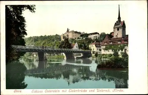 Ak Untermhaus Gera in Thüringen, Schloss Osterstein, Elsterbrücke, Kirche