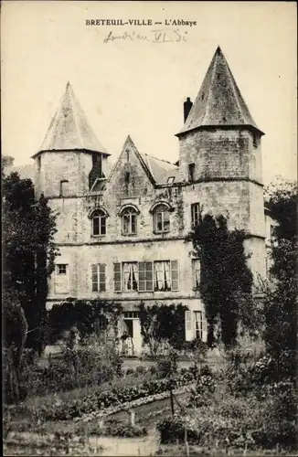 Ak Breteuil Oise, l'Abbaye