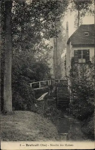 Ak Breteuil Oise, Moulin des Moines