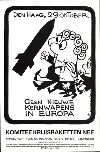 Ak Den Haag Südholland Niederlande, Komitee Kreuisraketten Nein, keine neuen Atomwaffen