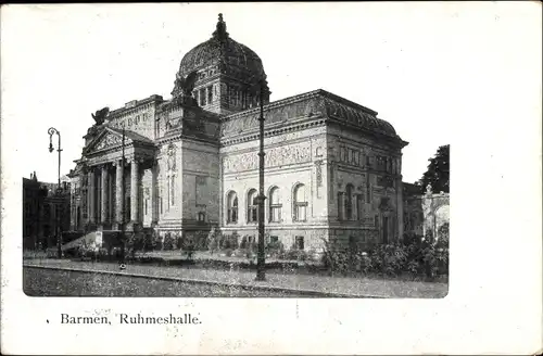 Ak Barmen Wuppertal, Ruhmeshalle