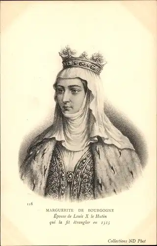 Ak Marguerite de Bourgogne, Ehefrau von Ludwig X