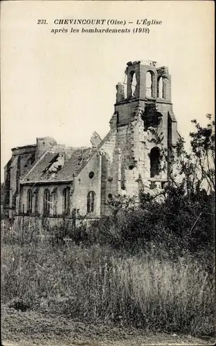 Ak Chevincourt Oise, l'Eglise, apres les bombardements 1918