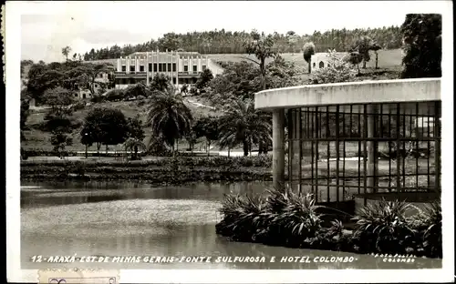 Ak Araxa Brasilien, Est. de Minas Gerais, Fonte Sulfurosa, Hotel Colombo