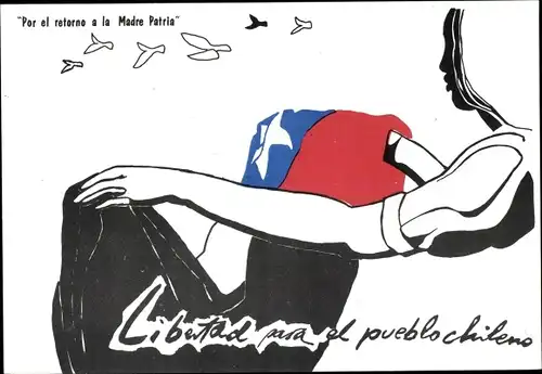 Ak Chile, Libertad para el pueblo chileno, Madre Patria
