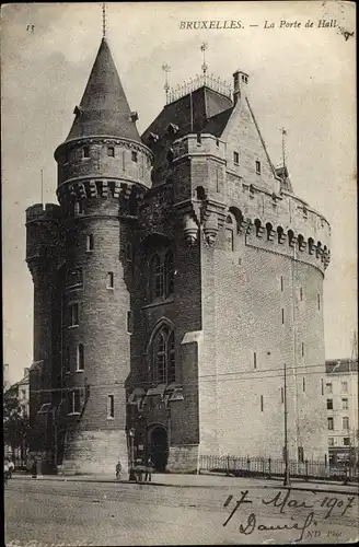 Ak Brüssel Brüssel, Porte de Hall