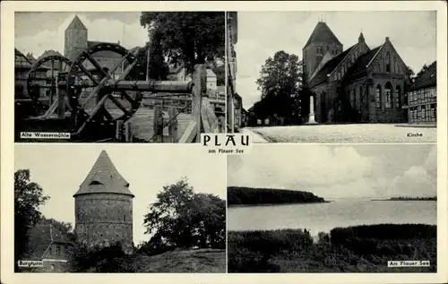 Ak Plau am See, Alte Wassermühle, Kirche, Burgturm, Plauer See