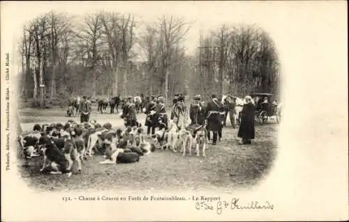 Ak Foret de Fontainebleau Seine et Marne, Jagd, Der Bericht, Hunde