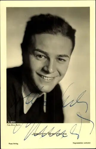 Ak Schauspieler Joachim Brennecke, Portrait, Autogramm