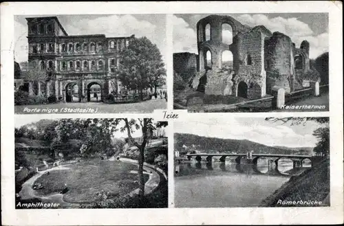 Ak Trier an der Mosel, Porta Nigra (Stadtseite), Kaiserthermen, Amphitheater, Römerbrücke