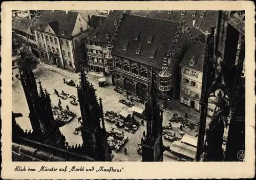 Ak Freiburg im Breisgau, Markt, historisches Kaufhaus vom Münster gesehen