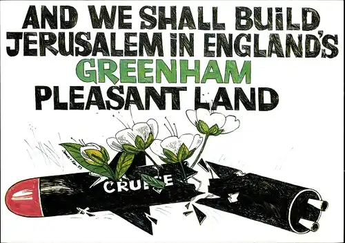 Künstler Ak Sprague, Kevin, Und wir werden Jerusalem im angenehmen Land Greenham in England bauen