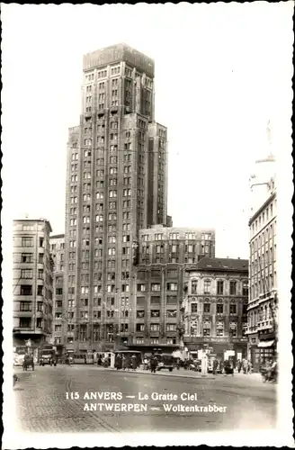 Ak Anvers Antwerpen Flandern, Le Gratte Ciel