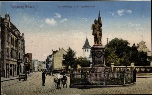 Ak Beeck Duisburg im Ruhrgebiet, Kaiserstraße, Kriegerdenkmal